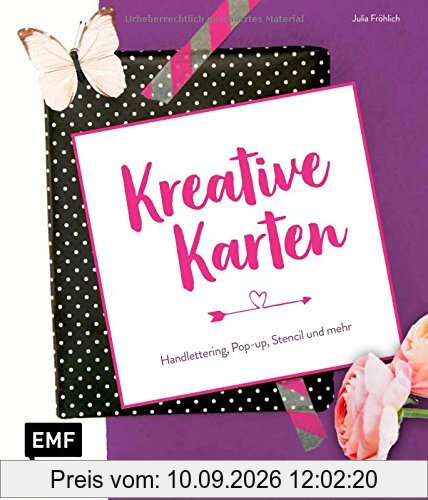Kreative Karten: Handlettering, Pop-up, Stencil und mehr