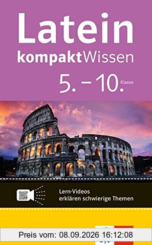 Latein kompaktWissen Grammatik: 5.-10. Klasse mit Lern-Videos