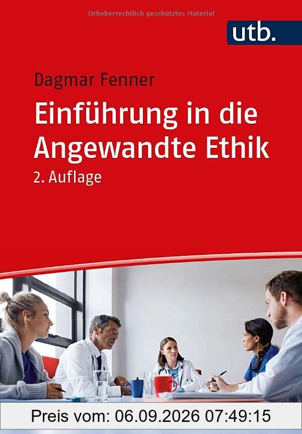 Einführung in die Angewandte Ethik
