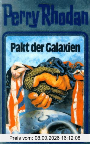 Pakt der Galaxien. Perry Rhodan 31 (Perry Rhodan Silberband)