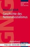 Geschichte des Nationalsozialismus. (Uni-Taschenbücher S) (Grundkurs Neue Geschichte / Utb)
