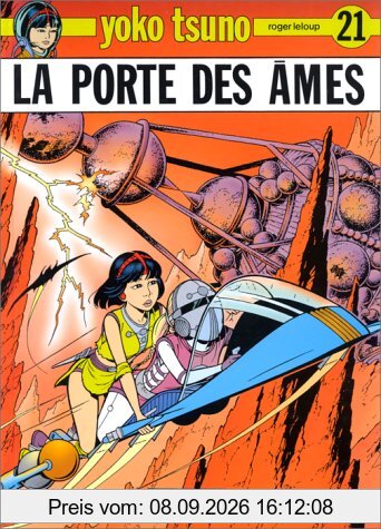 Yoko Tsuno. Vol. 21. La porte des âmes