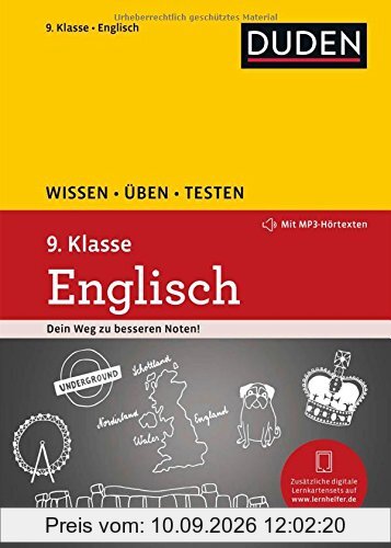 Wissen - Üben - Testen: Englisch 9. Klasse: Mit MP3-Download zum besseren Hörverständnis. Ideal zur Vorbereitung auf Klassenarbeiten. Für Gymnasium und Gesamtschule