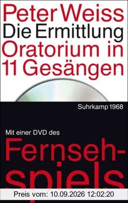 Die Ermittlung: Oratorium in 11 Gesängen. Mit einer DVD des Fernsehspiels