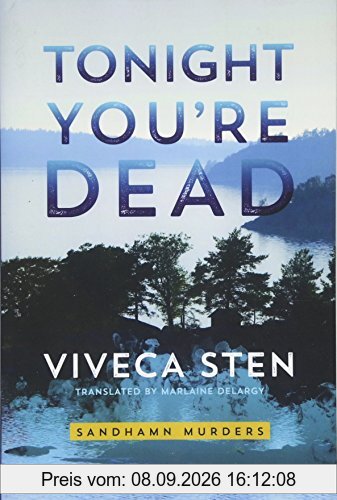 Tonight You’re Dead (Sandhamn Murders, Band 4)