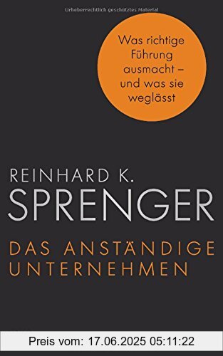 Binding : Gebundene Ausgabe, Label : Deutsche Verlags-Anstalt, Publisher : Deutsche Verlags-Anstalt, medium : Gebundene Ausgabe, numberOfPages : 384, publicationDate : 2015-09-28, releaseDate : 2015-09-28, authors : Sprenger, Reinhard K., languages : german, ISBN : 3421047065