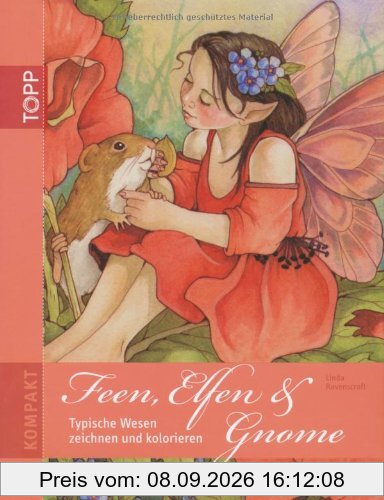 Feen, Elfen und Gnome: Typische Wesen zeichnen und kolorieren