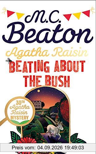 Agatha Raisin: Beating About the Bush