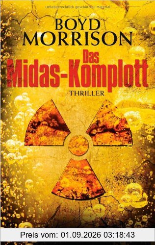 Das Midas-Komplott: Thriller