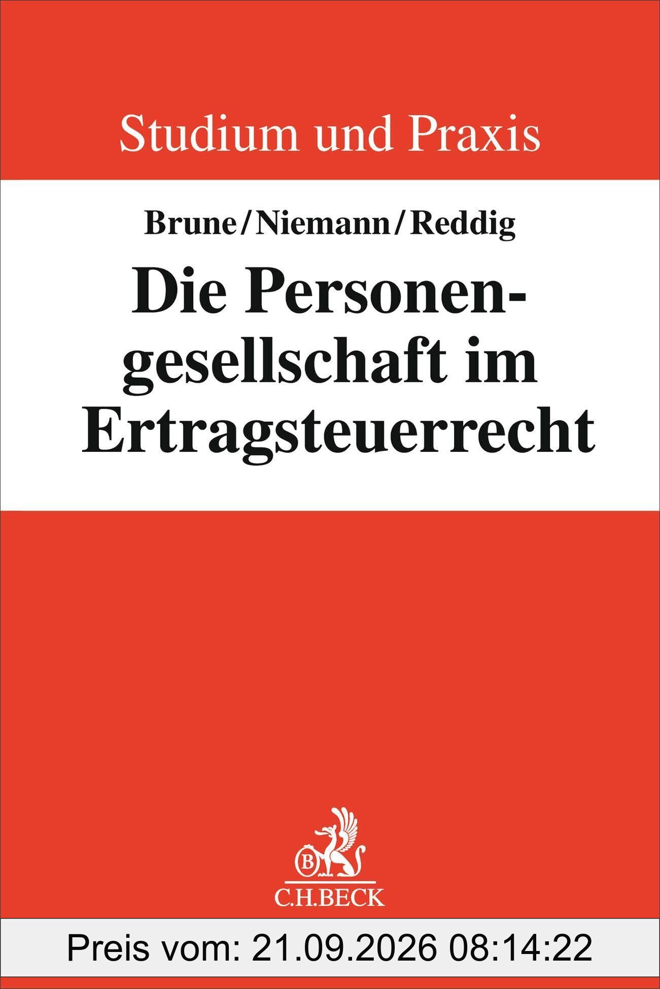 Die Personengesellschaft im Ertragsteuerrecht (Studium und Praxis)