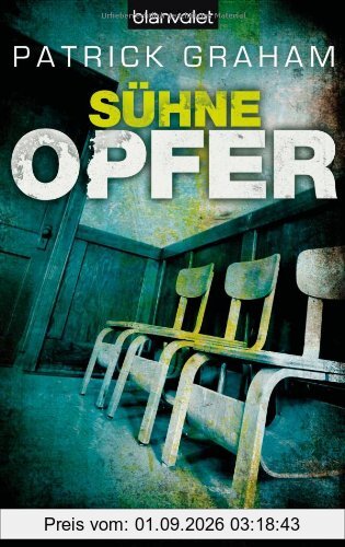 Sühneopfer: Thriller