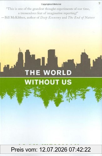 Alan Weisman The World Without Us