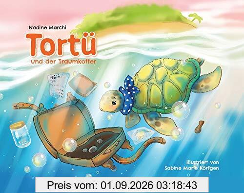 Tortü und der Traumkoffer