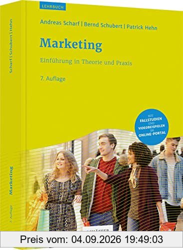 Marketing: Einführung in Theorie und Praxis