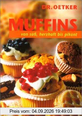 Muffins von süß, herzhaft bis pikant