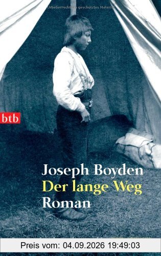 Der lange Weg: Roman