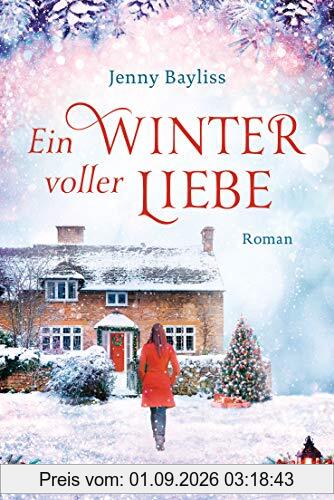 Ein Winter voller Liebe: Roman