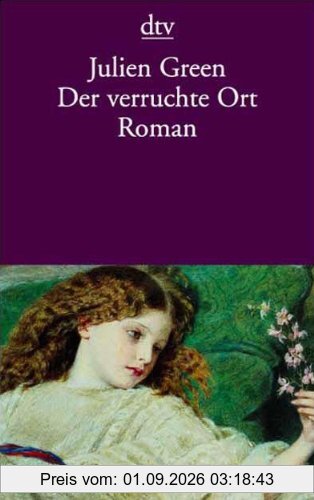 Der verruchte Ort: Roman