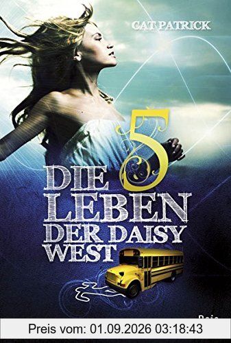 Die fünf Leben der Daisy West (Boje)