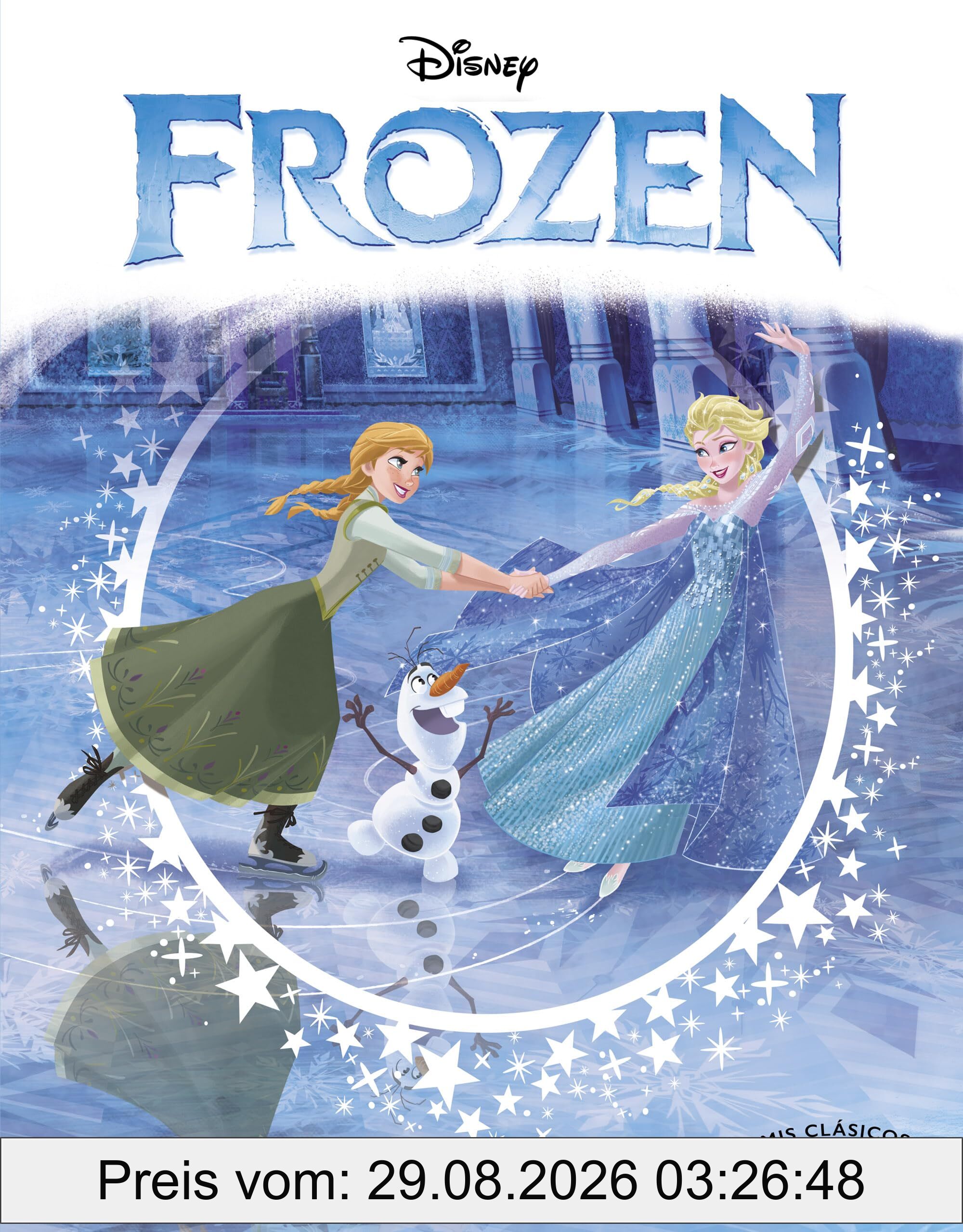 Frozen (edición del 10º aniversario) (Mis Clásicos Disney) (Los clásicos Disney)