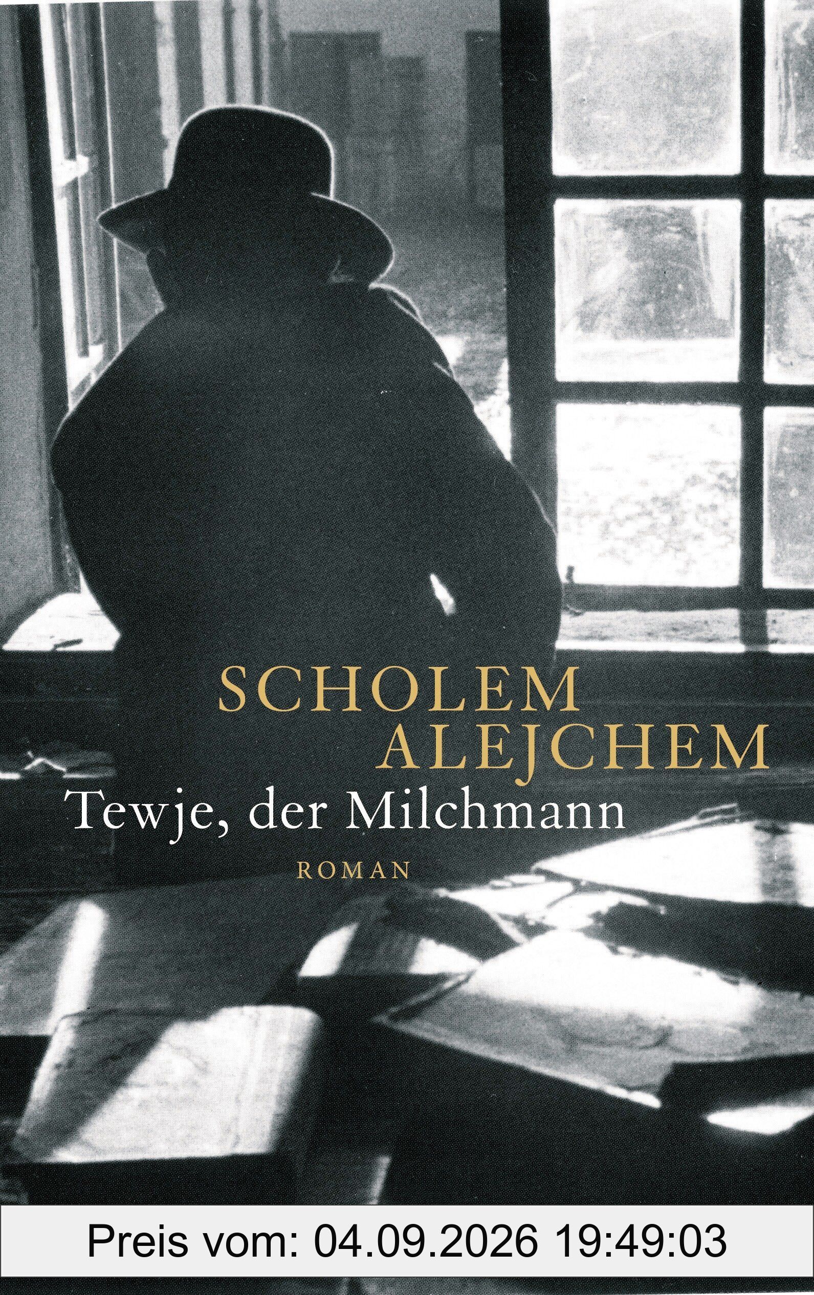 Tewje, der Milchmann