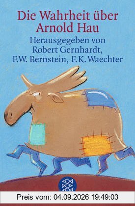 Die Wahrheit über Arnold Hau