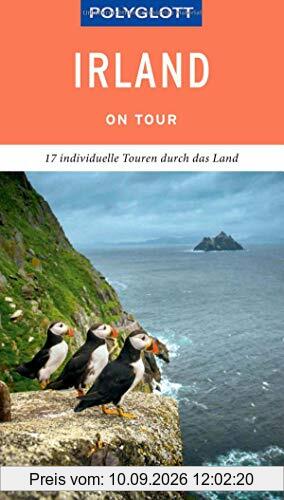 POLYGLOTT on tour Reiseführer Irland: Individuelle Touren durch das Land
