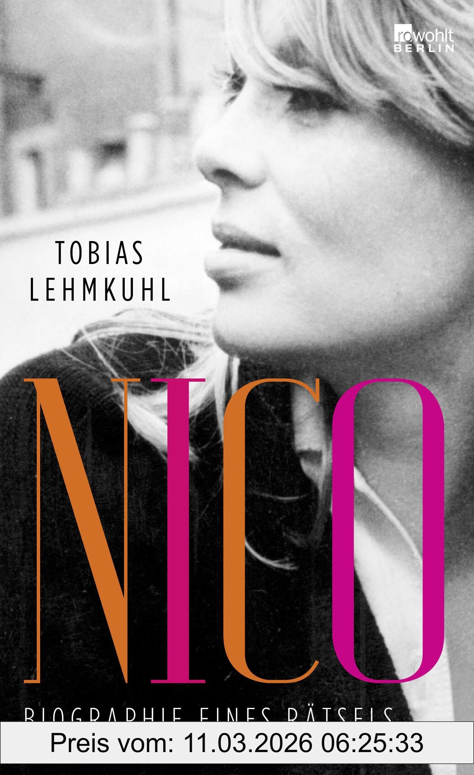 Tobias Lehmkuhl Nico, Biographie Eines Rätsels