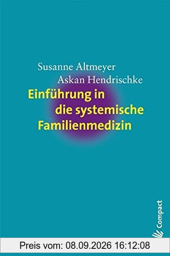 Einführung in die systemische Familienmedizin