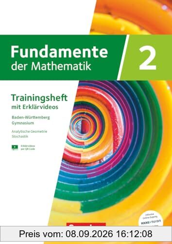 Fundamente der Mathematik - Baden-Württemberg - ab 2024 - Band 2 - gymnasiale Oberstufe Klasse 11 und 12: Geometrie (Vektoren, Geraden und Ebenen) und ... auf Rocket Tutor pro Kapitel