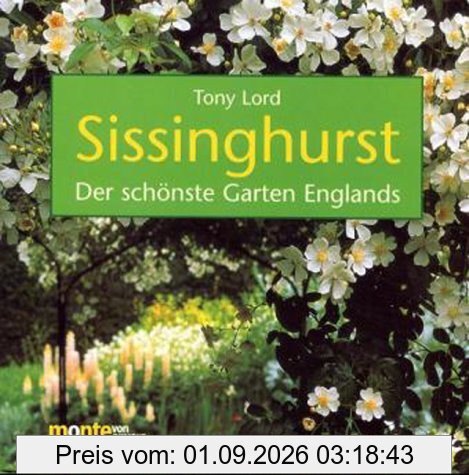 Sissinghurst - Der schönste Garten Englands