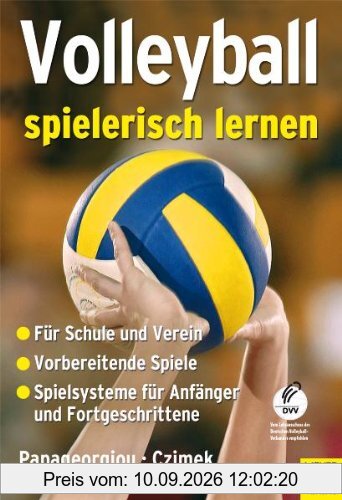 Volleyball spielerisch lernen: Vom Fangen und Werfen zum Spiel 6 gegen 6