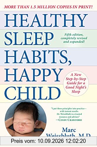 Healthy Sleep Habits, Happy Child, 5th Edition: A New Step-by-Step Guide for a Good Night's Sleep