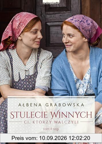 Stulecie Winnych Tom 2 Ci, którzy walczyli: (wydanie serialowe)