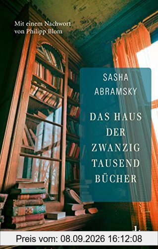 Das Haus der zwanzigtausend Bücher (dtv Literatur)