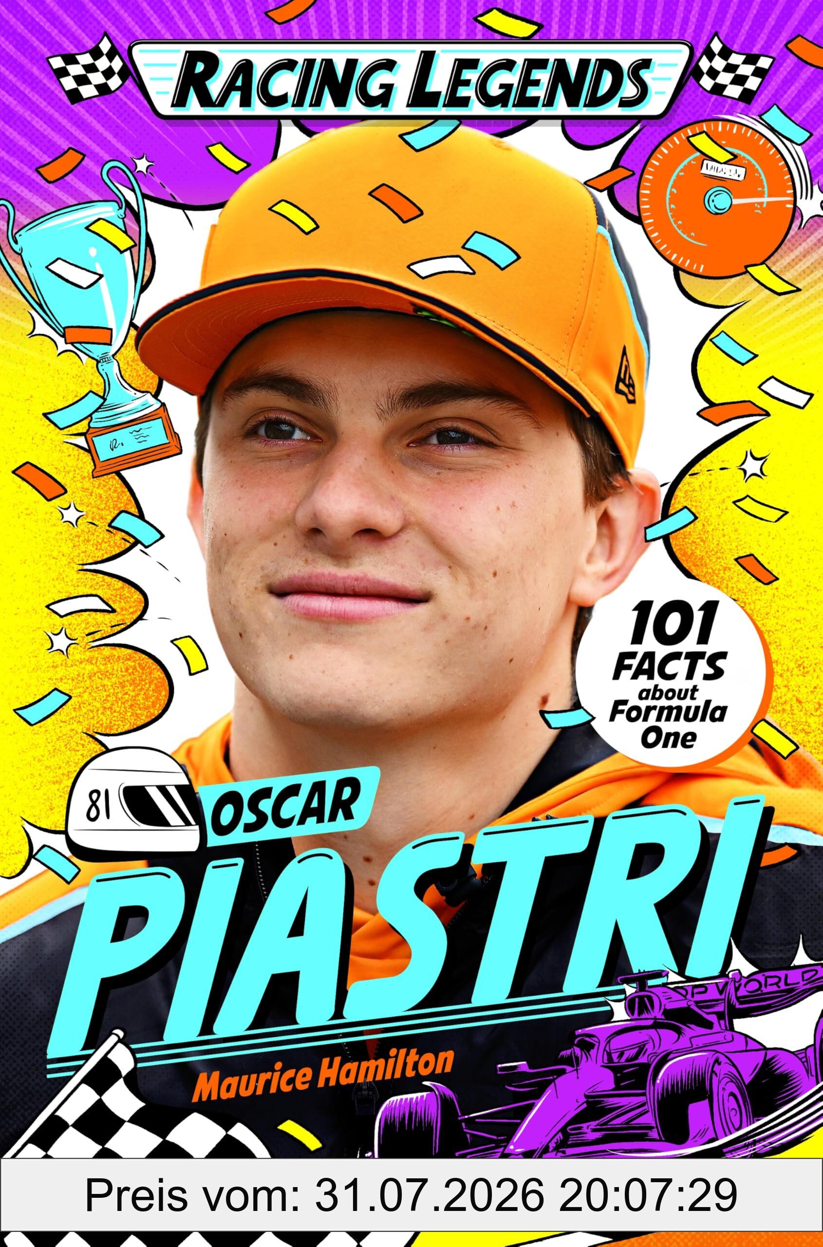 Maurice Hamilton Racing Legends, Oscar Piastri (Racing Legends, 6)