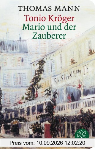 Tonio Kröger/ Mario und der Zauberer: Zwei Erzählungen (Fischer Taschenbibliothek)