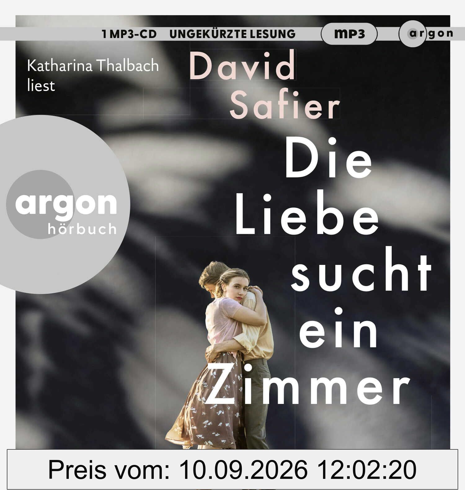 Die Liebe sucht ein Zimmer: Ein Roman aus dem Warschauer Ghetto von Bestsellerautor David Safier