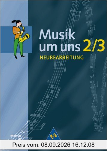 Musik um uns SI - Ausgabe A für das 7. - 10. Schuljahr, 4. Auflage: Schülerband 2 / 3