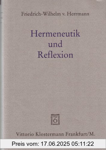 Binding : Taschenbuch, Edition : 1., Aufl., Label : Klostermann, Vittorio, Publisher : Klostermann, Vittorio, medium : Taschenbuch, numberOfPages : 188, publicationDate : 2000-01-01, authors : Friedrich-Wilhelm v. Herrmann, languages : german, ISBN : 3465031075