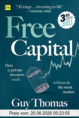 Guy Thomas Free Capital, How 12 Private Investors Made Millions In The Stock Market
