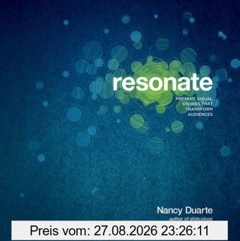 Resonate: Present Visual Stories that Transform Audiences