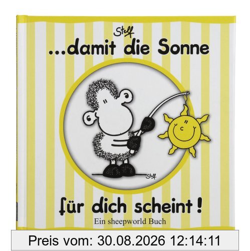Damit für Dich die Sonne scheint!