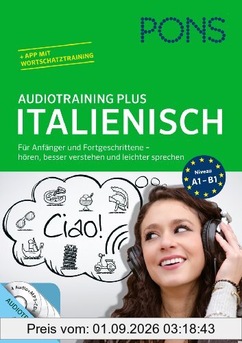 PONS Audiotraining Plus Italienisch: Sprachtraining für Anfänger und Fortgeschrittene