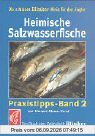 Heimische Salzwasserfische: Ein Buch der Zeitschrift 'Blinker'
