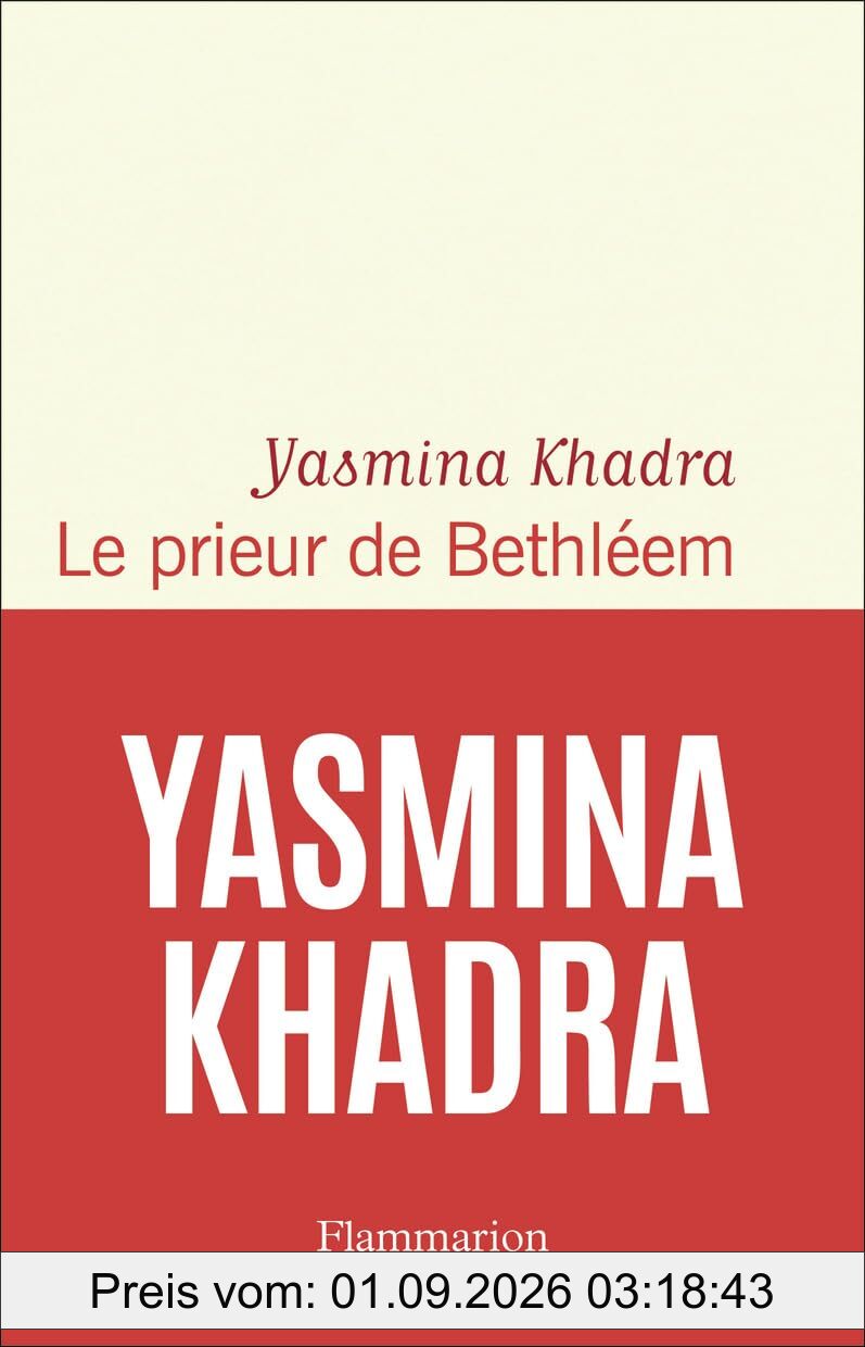 Le prieur de Bethléem