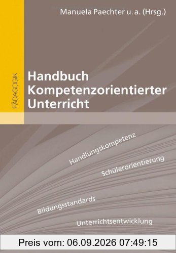 Handbuch Kompetenzorientierter Unterricht