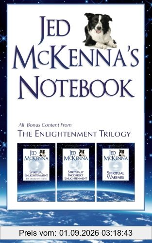 Jed McKenna's Notebook: All Bonus Content from The Enlightenment Trilogy