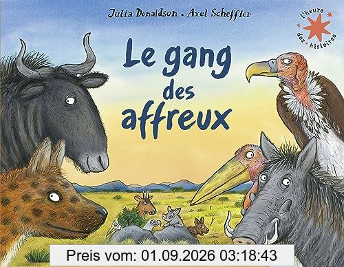 Le gang des affreux