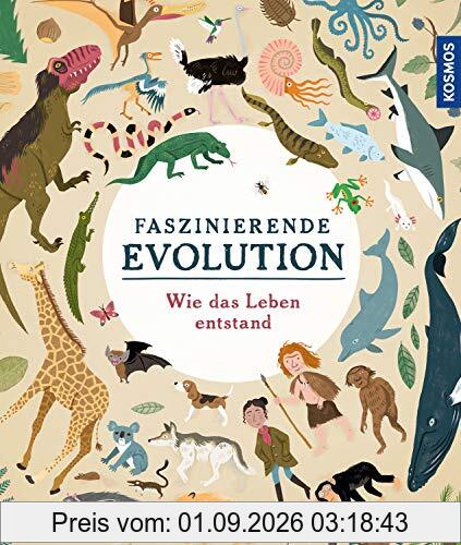 Faszinierende Evolution: Wie das Leben entstand